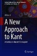 A New Approach to Kant