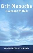 Brit Menucha - Covenant of Rest