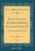 Glen Canyon Environmental Studies Phase II, Vol. 2