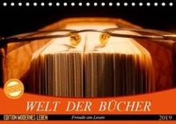 Welt der B?cher (Tischkalender 2019 DIN A5 quer)