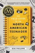 The Field Guide to the North American Teenager