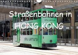Stra?enbahnen in Hong Kong (Wandkalender 2019 DIN A4 quer)