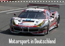 Motorsport in Deutschland (Tischkalender 2019 DIN A5 quer)
