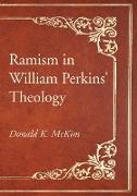 Ramism in William Perkins' Theology
