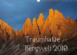 Traumhafte Bergwelt Kalender (Wandkalender 2019 DIN A3 quer)