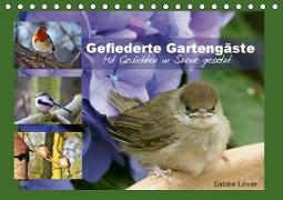 Gefiederte Gartengäste (Tischkalender 2019 DIN A5 quer)