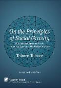 On the Principles of Social Gravity