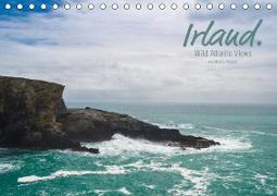 Irland. Wild Atlantic Views. (Tischkalender 2019 DIN A5 quer)
