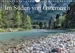 Im Süden von Österreich (Wandkalender 2019 DIN A4 quer)