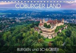 Coburger Land - Burgen und Schl?sser (Tischkalender 2019 DIN A5 quer)
