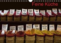 Feine Küche (Wandkalender 2019 DIN A4 quer)