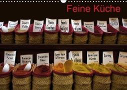 Feine Küche (Wandkalender 2019 DIN A3 quer)