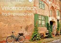 Velomantisch - Radimpressionen (Wandkalender 2019 DIN A4 quer)