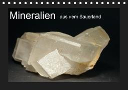 Mineralien aus dem Sauerland (Tischkalender 2019 DIN A5 quer)
