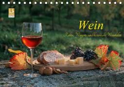 Wein - Reben, Wingerte und historische Weinkeller (Tischkalender 2019 DIN A5 quer)