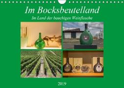 Im Bocksbeutelland (Wandkalender 2019 DIN A4 quer)