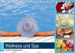 Wellness und Spa 2019. Sinnliche Impressionen (Tischkalender 2019 DIN A5 quer)