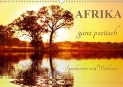 AFRIKA ganz poetisch (Wandkalender 2019 DIN A3 quer)