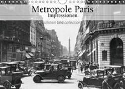 Metropole Paris - Impressionen (Wandkalender 2019 DIN A4 quer)