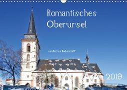 Romantisches Oberursel von Petrus Bodenstaff (Wandkalender 2019 DIN A3 quer)