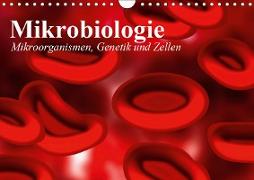 Mikrobiologie. Mikroorganismen, Genetik und Zellen (Wandkalender 2019 DIN A4 quer)