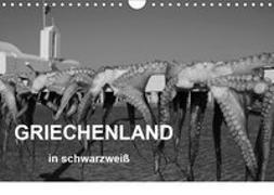 Griechenland in schwarzwei? (Wandkalender 2019 DIN A4 quer)