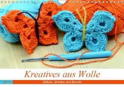 Kreatives aus Wolle - H?keln, Stricken und Basteln (Wandkalender 2019 DIN A4 quer)