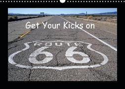 Get Your Kicks on Route 66 (Wandkalender 2019 DIN A3 quer)