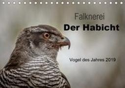 Falknerei Der Habicht (Tischkalender 2019 DIN A5 quer)