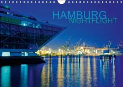 HAMBURG - NIGHTFLIGHT (Wandkalender 2019 DIN A4 quer)