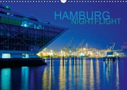 HAMBURG - NIGHTFLIGHT (Wandkalender 2019 DIN A3 quer)