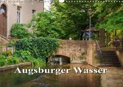 Augsburger Wasser (Wandkalender 2019 DIN A3 quer)