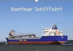 Abenteuer Schifffahrt (Wandkalender 2019 DIN A3 quer)