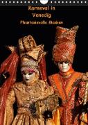 Karneval in Venedig - Phantasievolle Masken (Wandkalender 2019 DIN A4 hoch)