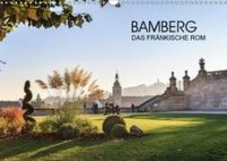 Bamberg - das fr?nkische Rom (Wandkalender 2019 DIN A3 quer)