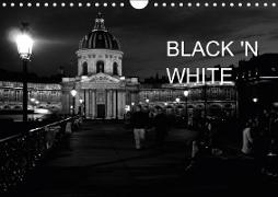 BLACK 'N WHITE (Wandkalender 2019 DIN A4 quer)