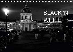 BLACK 'N WHITE (Tischkalender 2019 DIN A5 quer)