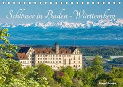 Schl?sser in Baden-W?rttemberg (Tischkalender 2019 DIN A5 quer)