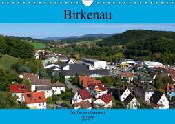 Birkenau. Das Tor zum Odenwald (Wandkalender 2019 DIN A4 quer)