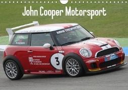 John Cooper Motorsport (Wandkalender 2019 DIN A4 quer)