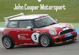 John Cooper Motorsport (Wandkalender 2019 DIN A3 quer)