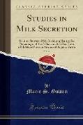 Studies in Milk Secretion, Vol. 17