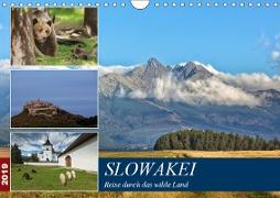 Slowakei - Reise durch das wilde Land (Wandkalender 2019 DIN A4 quer)