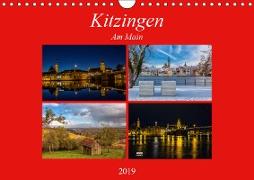 Kitzingen am Main (Wandkalender 2019 DIN A4 quer)