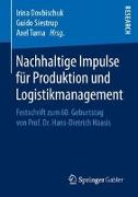 Nachhaltige Impulse für Produktion und Logistikmanagement