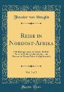 Reise in Nordost-Afrika, Vol. 2 of 2