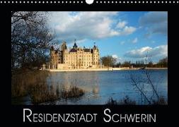 Residenzstadt Schwerin (Wandkalender 2019 DIN A3 quer)