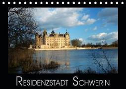 Residenzstadt Schwerin (Tischkalender 2019 DIN A5 quer)