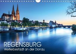 Regensburg - Welterbestadt an der Donau (Wandkalender 2019 DIN A4 quer)