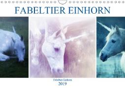 Fabeltier Einhorn (Wandkalender 2019 DIN A4 quer)